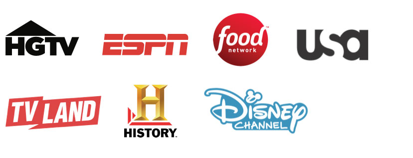 HGTV, ESPN, Food Network, USA, TV Land, History Channel, Disney Channel